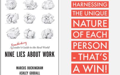 Book Review: Nine Lies About Work by Marcus Buckingham and Ashley Goodall